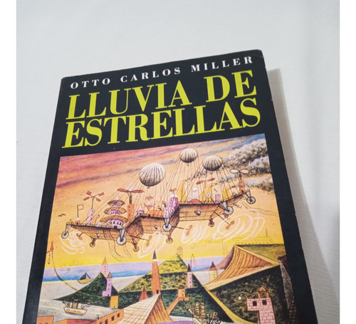Lluvia De Estrellas Otto Carlos Miller Novela Palermo Envios