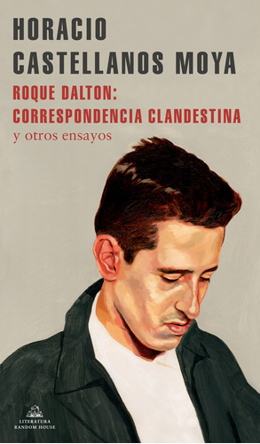 Libro Roque Dalton Correspondencia Clandestina De Castellano