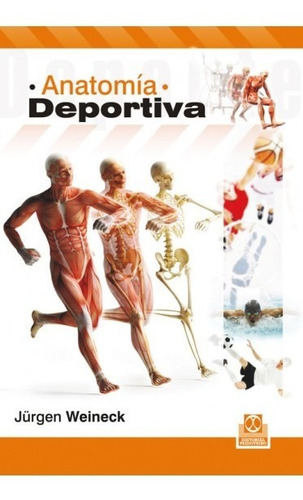La Anatomia Deportiva (bicolor) - Nueva Ed.
