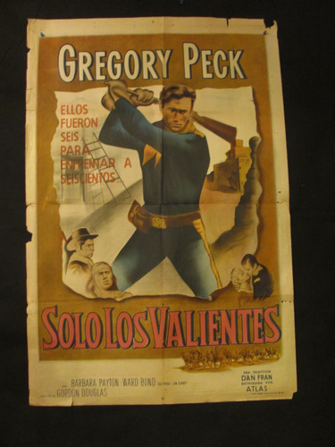 Afiche - Solo Los Valientes- Gregory Peck