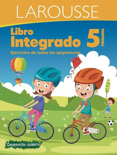 Libro Integrado 5 Primaria Larousse