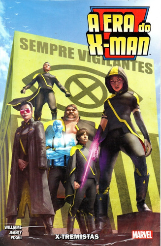  A Era Do X-man Nº 04 - X-tremistas - 116 Páginas Em Português - Formato 17 X 26 - Editora Panini - Capa Mole - 2020 - Bonellihq 4 Cx487 K23