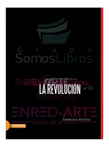 Comprar La Revolución, Viaje Por La Revolución Mexicana - Emanuele B