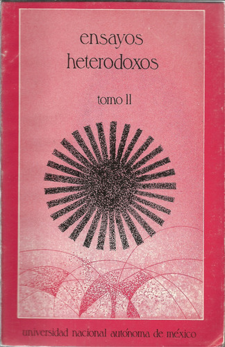 Ensayos Heterodoxos | Tomo 2 (Usado)