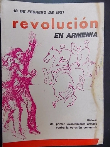 Revolución En Armenia 18 De Febrero De 1921