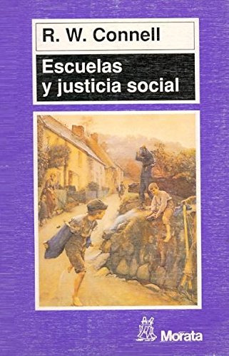 Escuelas Y Justicia Social -sin Coleccion-