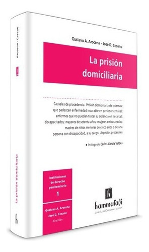 La Prision Domiciliaria - Arocena, Cesano