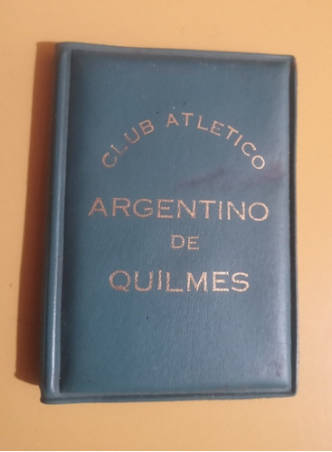 Carnet Club Atletico Argentino De Quilmes 1983