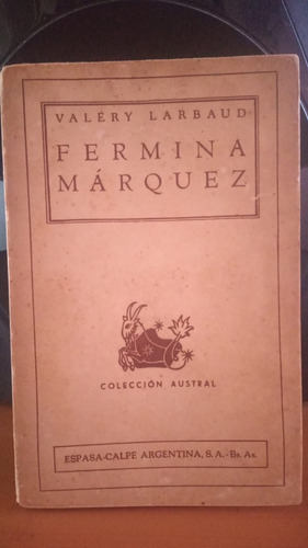 Fermina Marquez. Valery Larbaud