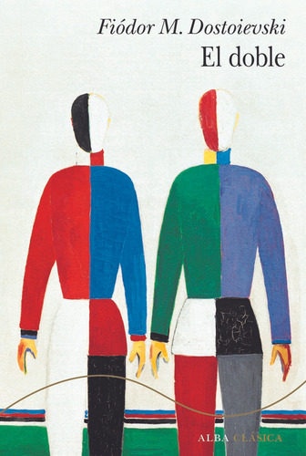 El Doble Dostoievski Fiodor Alba