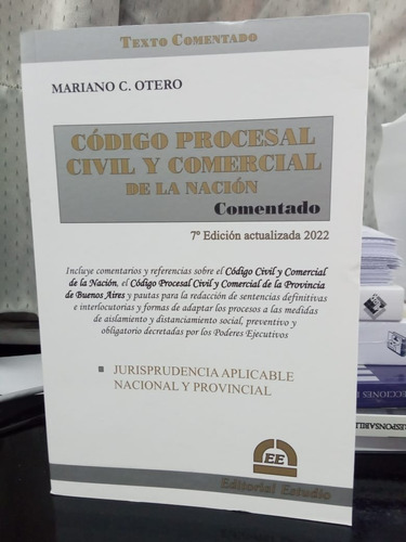 Codigo Procesal Civil Y Comercial De La Nacion Comentado