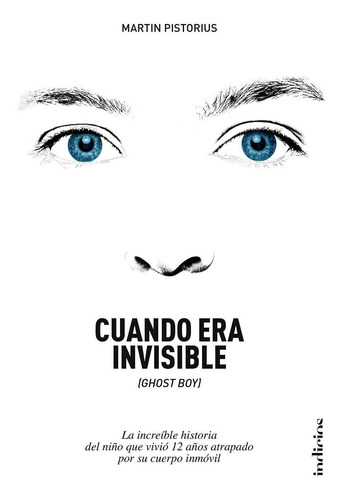 Cuando Era Invisible