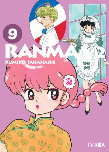 Ivrea Argentina - Ranma 1/2 #9 - Rumiko Takahashi - Nuevo !!