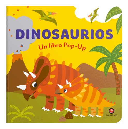 Un Libro Pop-up - Dinosaurios, De Abigail Hall. Editorial Contrapunto, Tapa Dura, Edición 1 En Español, 2025