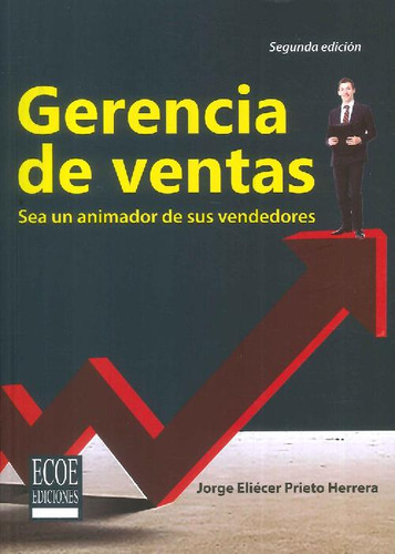 Libro Gerencia De Ventas De Jorge Eliécer Prieto Herrera