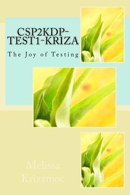 Libro Csp2kdp-test1-kriza : The Joy Of Testing - Melissa ...