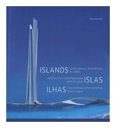 Islas Arquitectura Contemporánea Sobre El Agua - Ullman 
