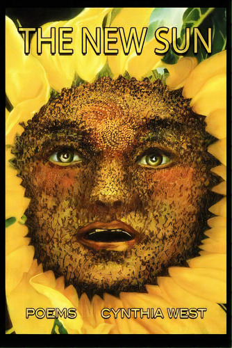 The New Sun, De West, Cynthia. Editorial Sunstone Pr, Tapa Blanda En Inglés