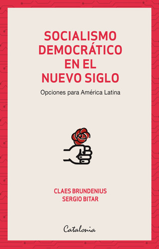 Libro Socialismo Democrático En El Siglo - Brundenius