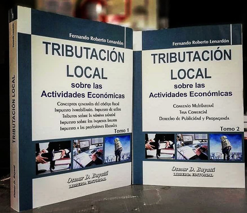 Tributación Local Sobre Las Actividades Económicas. 2 Tomos