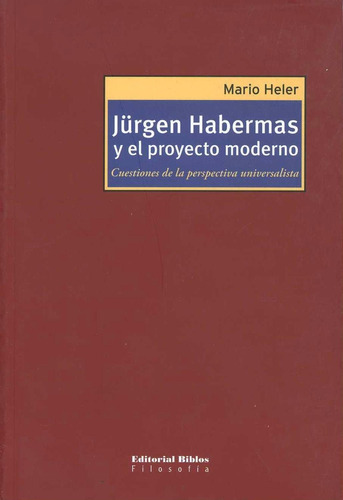 Jürgen Habermas Y El Proyecto Moderno