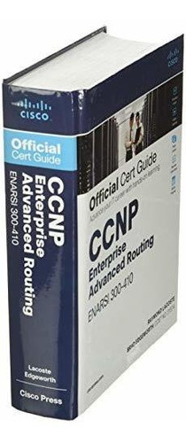 Book : Ccnp Enterprise Advanced Routing Enarsi 300-410...