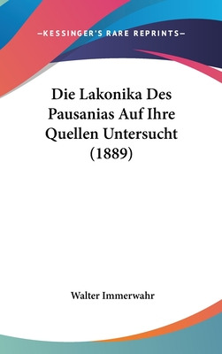 Libro Die Lakonika Des Pausanias Auf Ihre Quellen Untersu...