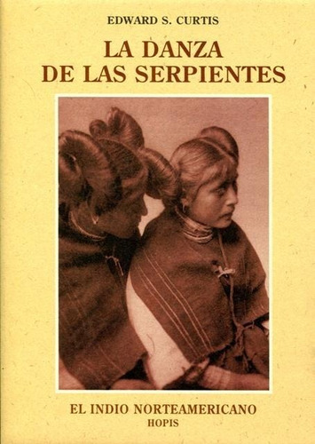 La Danza De Las Serpientes