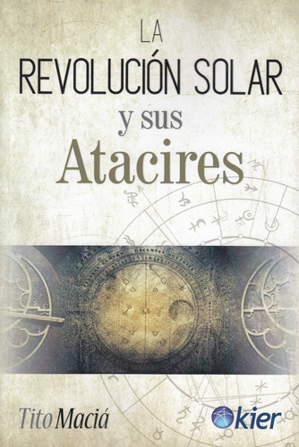 La Revolución Solar Y Sus Atacires | Tito Maciá