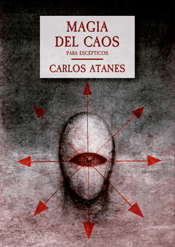 Magia Del Caos - Atanes Carlos