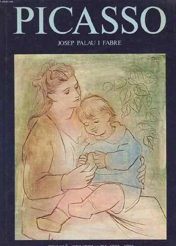 Picasso (tapa Dura) / Jose Palau I Fabre / Enviamos