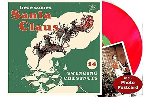 Lp Here Comes Santa Claus - 14 Swingin Chestnuts - (lp, Red