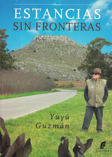 Libro Estancias Sin Fronteras - Guzman, Yuyu