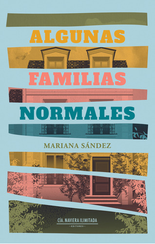 Algunas Familias Normales  - Mariana Sández