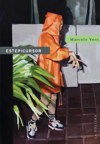 Libro Estepicursor Marcelo Vera La Pollera