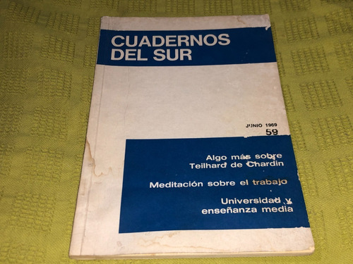 Cuadernos Del Sur 59, Junio 1969