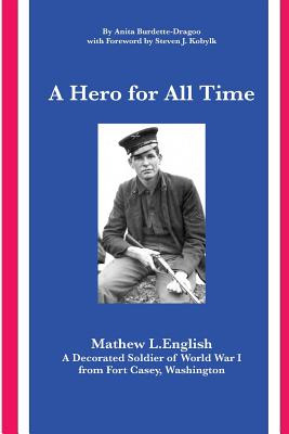 Libro A Hero For All Time: A Decorated Soldier Of World W...