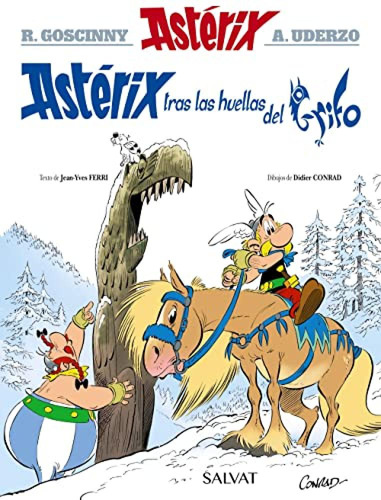 Asterix Tras Las Huellas Del Grifo Goscinny, Rene/ferri, Je