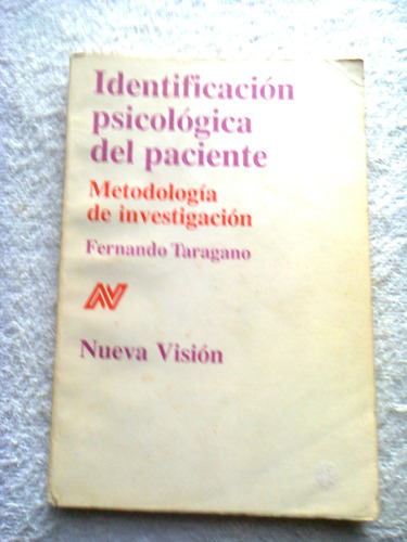 Identificacion Psicologica Del Paciente Taragano N. Vision
