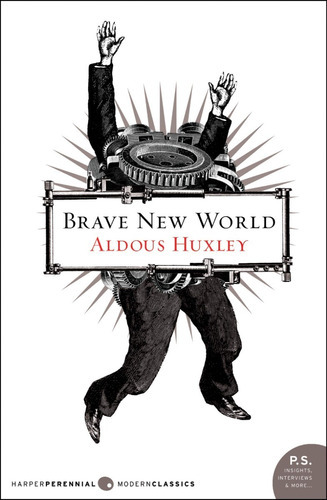 Brave New World, De Aldous Huxley. Editorial Harper Perennial, Tapa Dura En Español, 2017