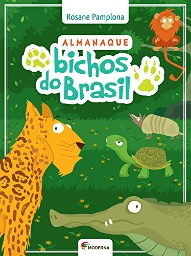Libro Almanaque Bichos Do Brasil De Moderna - Paradidatico