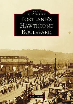 Portland's Hawthorne Boulevard - Rhys Scholes