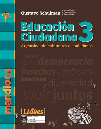 Imagen 1 de 1 de Educación Ciudadana 3 Llaves (g. Schujman) - Mandioca -