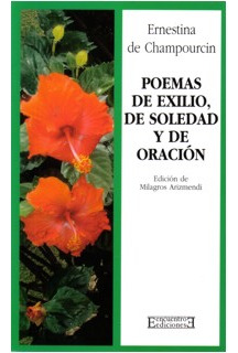 Poemas De Exilio De Soledad Y De Oración
