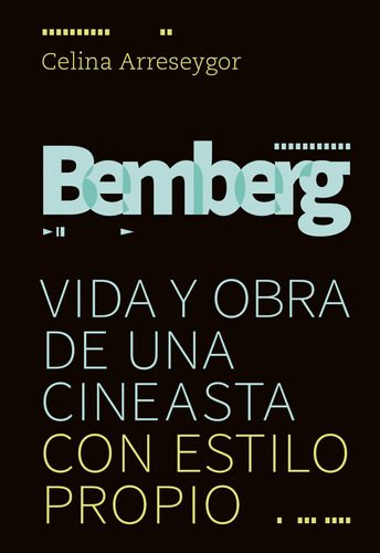 Bemberg - Celina Arreseygor - Full