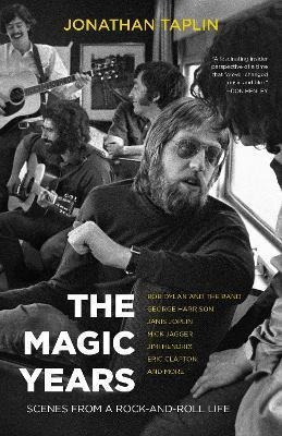 Libro The Magic Years : Scenes From A Rock-and-roll Life ...