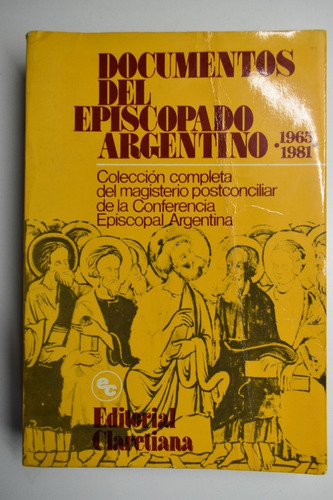 Documentos Del Episcopado Argentino: Colección Completa Dc64