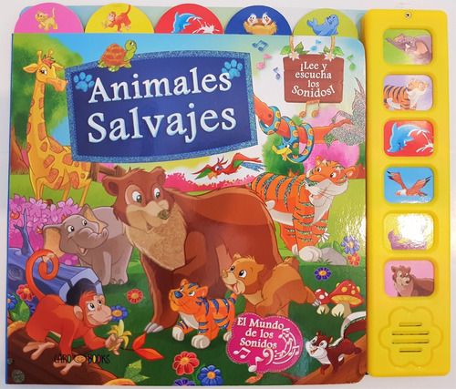 Animales Salvajes. Colección: El Mundo De Los Sonidos