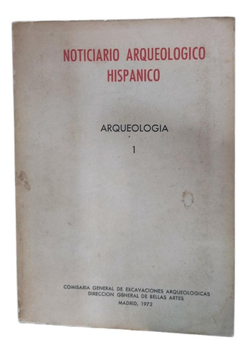 Noticiario Arqueológico Hispánico