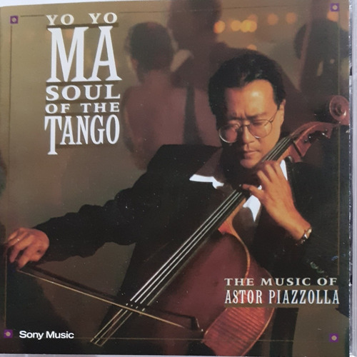 Yo-yo Ma - Soul Of The Tango - Sony Music - Cd